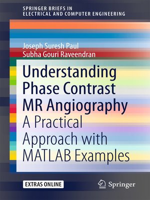 cover image of Understanding Phase Contrast MR Angiography